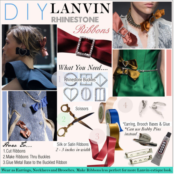 DIY Lanvin Rhinestone Ribbon Accessories
