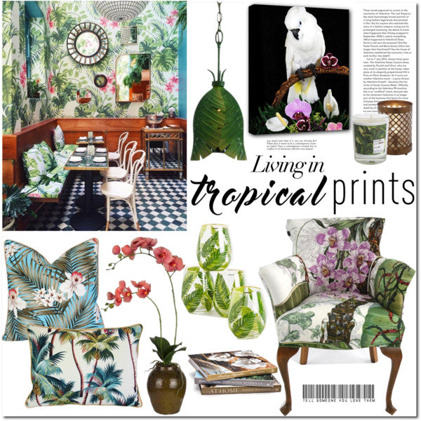 Living in Tropical Prints - Tropical Decor