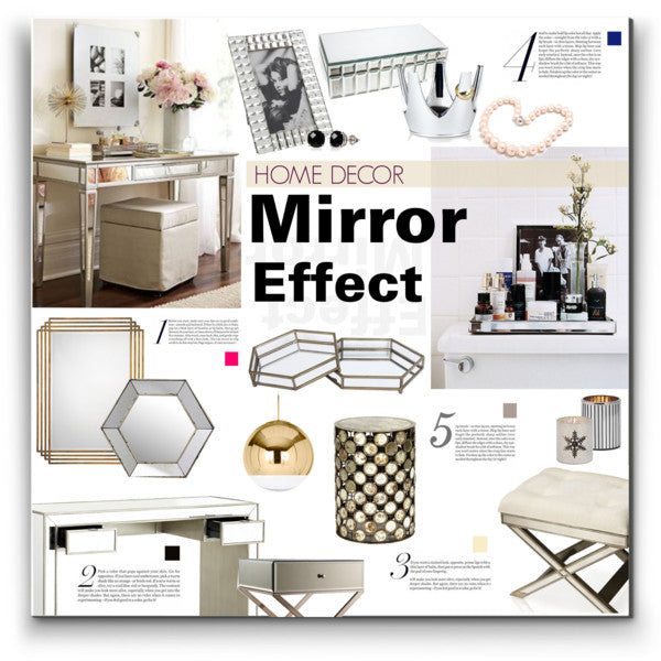 Mirror Effect Decor