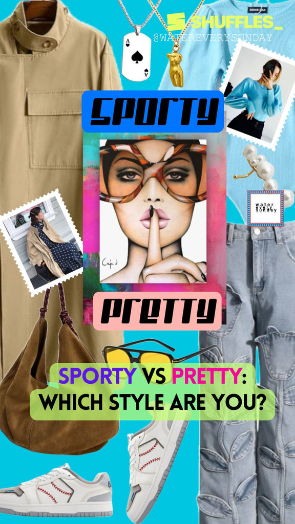 😎SPORTY 👟vs PRETTY👄 Which Style Are You?