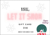 WATEREVERYSUNDAY Gift Card - Let It Snow