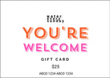 WATEREVERYSUNDAY Gift Card - You’re Welcome