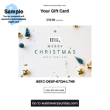 WATEREVERYSUNDAY Gift Card - Merry Christmas!