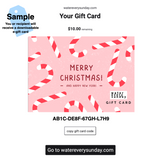 WATEREVERYSUNDAY Gift Card - Merry Christmas! Candy Cane