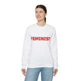 FEMINIST Statement Sweatshirts watereverysunday