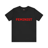 FEMINIST Statement T-Shirts