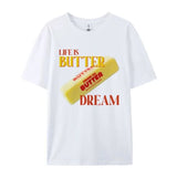 Life is Butter Fun Graphic T-Shirt