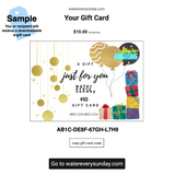 WATEREVERYSUNDAY Gift Card - You are Awesome